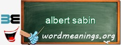WordMeaning blackboard for albert sabin